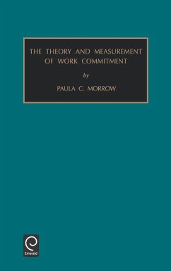 Theory and Measurement of Work Commitment