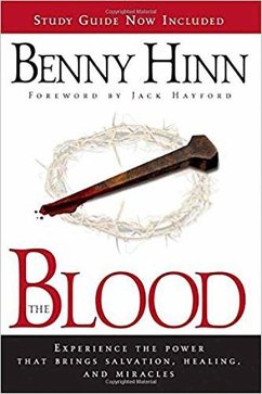 The Blood - Hinn, Benny
