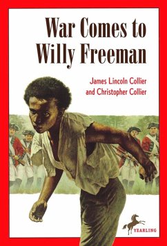 War Comes to Willy Freeman - Collier, James Lincoln