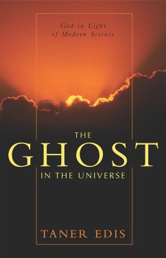 The Ghost in the Universe - Edis, Taner