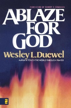 Ablaze for God - Duewel, Wesley L.