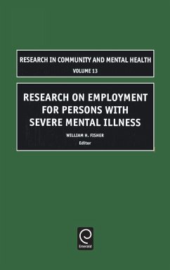 Research on Employment for Persons with Severe Mental Illness - Fisher, William H. (ed.)