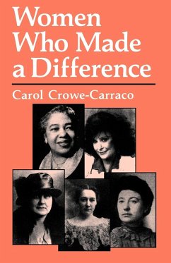 Women Who Made a Difference - Crowe-Carraco, Carol