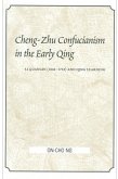 Cheng-Zhu Confucianism in the Early Qing: Li Guangdi (1642-1718) and Qing Learning