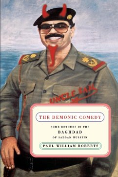The Demonic Comedy - Roberts, Paul William; Roberts, Jay