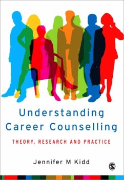 Understanding Career Counselling: Theory, Research and Practice - Kidd, Jenny