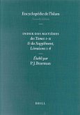 Encyclopaedia of Islam - Indices English Edition / Encyclopédie de l'Islam - Indices Édition Française: Index Des Matières Des Tomes I-X & Du Suppléme
