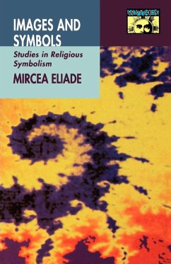 Images and Symbols - Eliade, Mircea