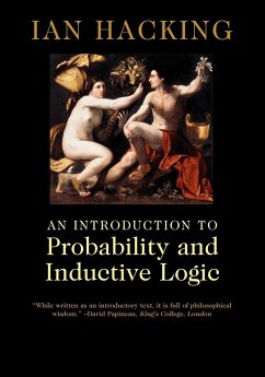 An Introduction to Probability and Inductive Logic - Hacking, Ian (University of Toronto)