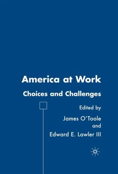 America at Work - O'Toole, James / Lawler, Edward E. (eds.)