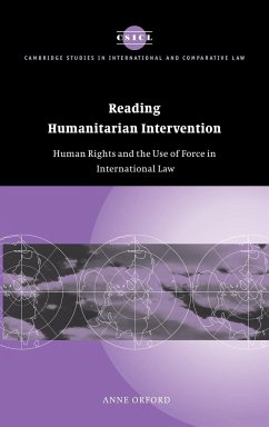 Reading Humanitarian Intervention - Orford, Anne; Anne, Orford