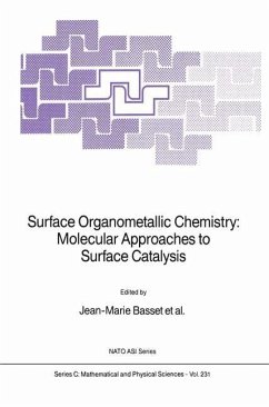 Surface Organometallic Chemistry: Molecular Approaches to Surface Catalysis - Basset, Jean-Marie / Gates, Bruce C. / Candy, Jean-Pierre / Choplin, AgnŠs / Leconte, Michel / Quignard, Fran‡oise / Santini, Cath‚rine (Hgg.)