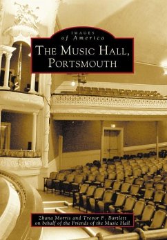 The Music Hall, Portsmouth - Morris, Zhana; Bartlett, Trevor F.; Friends of the Music Hall