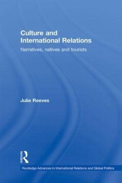 Culture and International Relations - Reeves, Julie