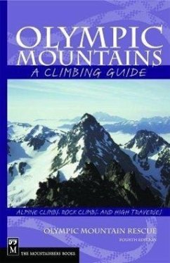 Olympic Mountains: A Climbing Guide - Olympic Mountain Rescue