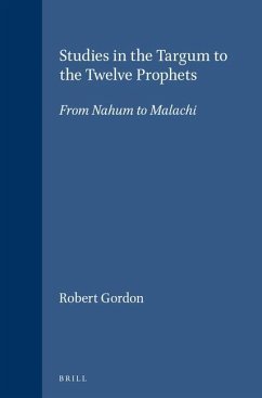 Studies in the Targum to the Twelve Prophets - Gordon, Robert