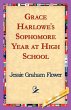 Grace Harlowe's Sophomore Year at High... - Bild 1