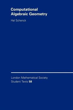 Computational Algebraic Geometry - Schenck, Hal