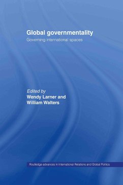 Global Governmentality - Larner, Wendy / Walters, William (eds.)