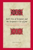 Joel's Use of Scripture and the Scripture's Use of Joel