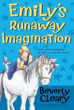 Emily's Runaway Imagination - Cleary, Beverly