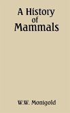 A History of Mammals