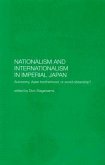 Nationalism and Internationalism in Imperial Japan