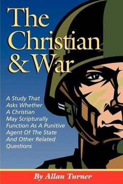 The Christian & War - Turner, Allan