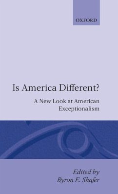 Is America Different? - Shafer, Byron E. (ed.)