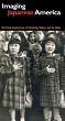 Imaging Japanese America - Bild 1