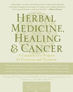 Herbal Medicine, Healing & Cancer - Yance, Donald; Valentine, Arlene