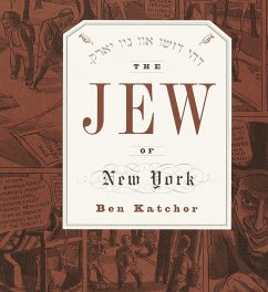 The Jew of New York - Katchor, Ben