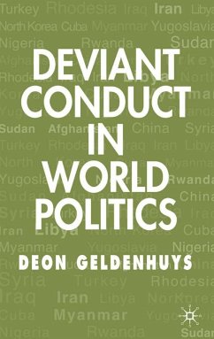 Deviant Conduct in World Politics - Geldenhuys, D.