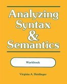 Analyzing Syntax and Semantics: Workbook