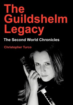 The Guildshelm Legacy - Turco, Christopher