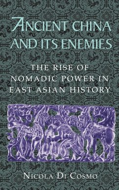 Ancient China and Its Enemies - Di Cosmo, Nicola