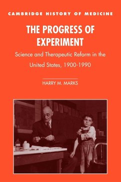 The Progress of Experiment - Marks, Harry M.