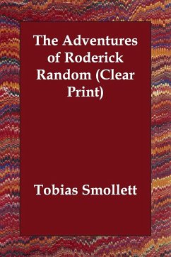 The Adventures of Roderick Random (Clear Print) - Smollett, Tobias