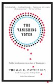 The Vanishing Voter: Public Involvement in an Age of Uncertainty