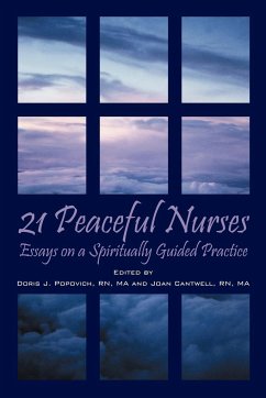 21 Peaceful Nurses - Popovich Rn Ma, Doris J.; Cantwell Rn Ma, Joan