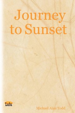 Journey to Sunset - Todd, Michael Alan