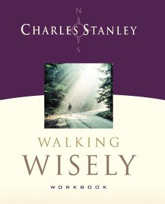 Walking Wisely - Stanley, Charles F.