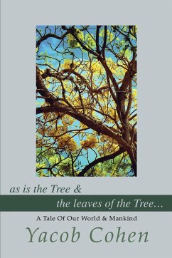 As Is the Tree - Cohen, Yacob