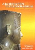 Akhenaten and Tutankhamun: Revolution and Restoration Akhenaten and Tutankhamun: Revolution and Restoration