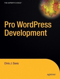 Pro Wordpress Development - Davis, Chris J.