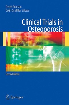 Clinical Trials in Osteoporosis - Pearson, Derek / Miller, Colin G. (eds.)