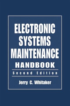 Electronic Systems Maintenance Handbook - Whitaker, Jerry C. (ed.)