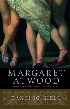 Dancing Girls - Atwood, Margaret