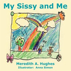 My Sissy and Me - Hughes, Meredith A.