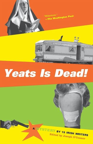 Yeats Is Dead! Yeats Is Dead!